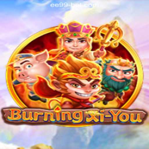 Explore the World of BurningXiYou: A Thrilling Adventure